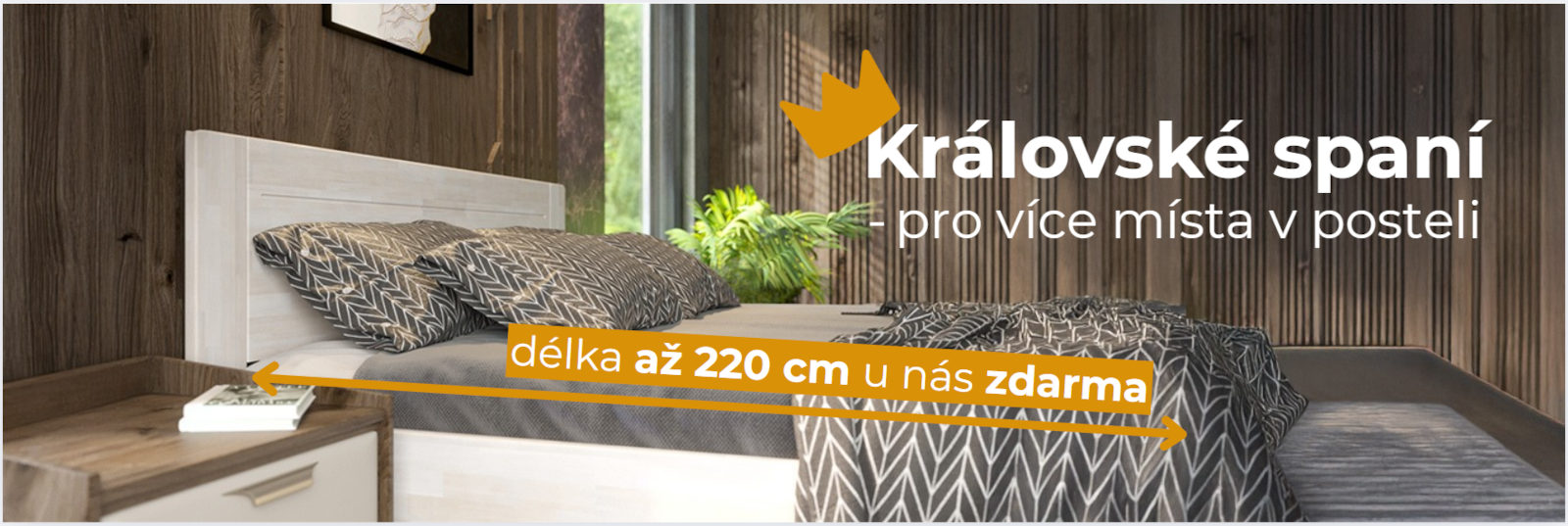 Královské spaní na prodloužené posteli