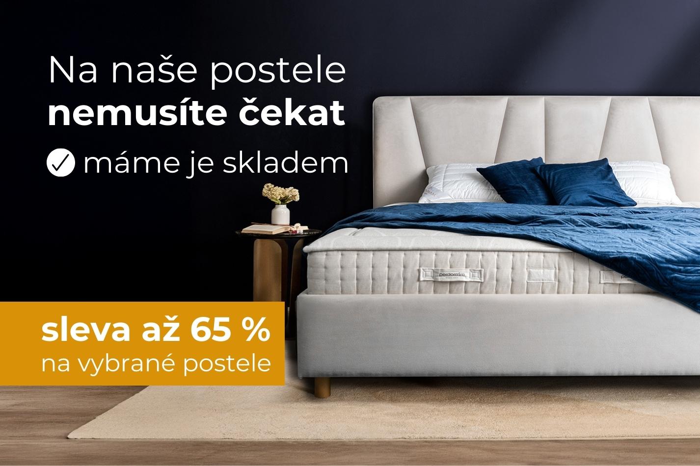 Na naše postele nemusíte čekat